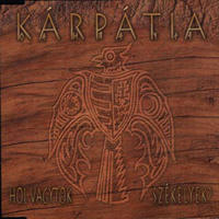 Karpatia - Hol vagytok Szekelyek? (EP)