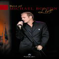 Michael Bolton - Best Of - Live