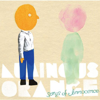 Luminous Orange - Songs Of Innocence