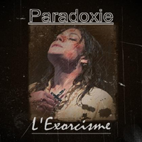 Paradoxie - L'exorcisme