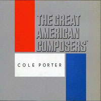 Cole Porter - The Great American Composers - Cole Porter (CD 1)