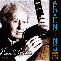 Herb Ellis - An Evening With Herb Ellis
