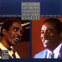 Milt Jackson Sextet - It Don't Mean A Thing If You - Can't Tap Your Foot To It