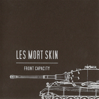 Les Mort Skin - Front Capacity (Limited Edition)