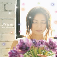 Kou Shibasaki - Prism (Single)