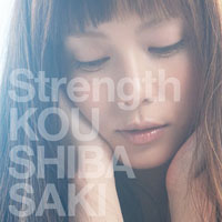 Kou Shibasaki - Strength (Single)