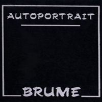 Brume - Autoportrait