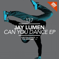 Jay Lumen - Can You Dance / The Drummer (Single)