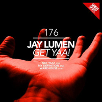 Jay Lumen - Get Yaa! (EP)