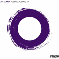 Jay Lumen - Voodoo Hoodoo (EP)
