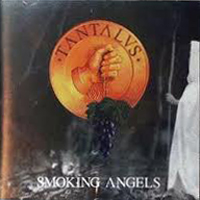 Tantalus - Smoking Angels