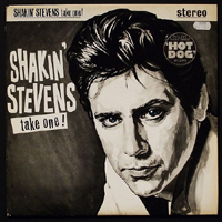 Shakin' Stevens - Take One (Expanded & Remastered Edition 2009)