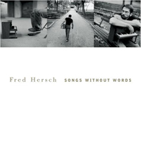 Fred Hersch - Songs Without Words (CD 2: Jazz Tunes)
