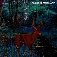 Hannibal Montana - Hannibal Montana