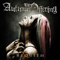 Autumn Offering - Requiem