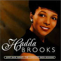 Hadda Brooks - Jump Back Honey: The Complete Okeh Sessions