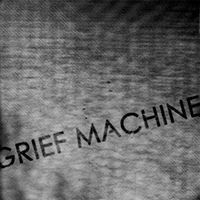 Lorn (USA) - Grief Machine (EP)