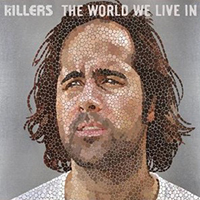 Killers (USA) - The World We Live In (Single)