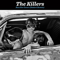 Killers (USA) - Run For Cover (Naderi Remix Single)