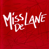 Miss De Lane - Miss De Lane