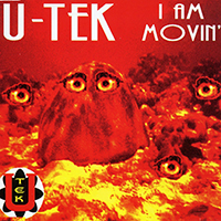 U-Tek - I Am Movin' (EP)