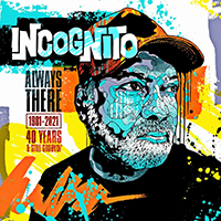 Incognito (GBR) - Always There 1981-2021 (40 Years & Still Groovin', CD 2)