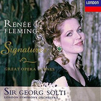 Renee Fleming - Signatures - Great Opera Scenes (split)