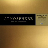 Atmosphere - When Life Gives You Lemons, You Paint That Shit Gold