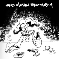 Atmosphere - Sad Clown Bad Dub 4