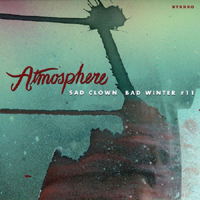 Atmosphere - Sad Clown Bad Winter 11 (EP)