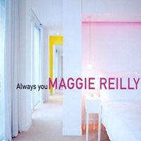Maggie Reilly - Always You (Single)