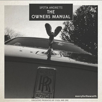 Curren$y - The Owners Manual (mixtape)