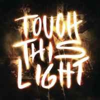 House of Heroes - Touch This Light (Single)