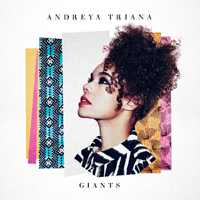 Andreya Triana - Giants (Limited Edition) (CD 1)