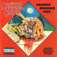 Cannibal Corpse - Hammer Smashed Face (Vinyl Edition)