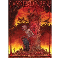 Cannibal Corpse - Centuries of Torment: The First 20 Years (CD 1)