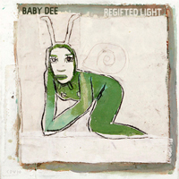 Baby Dee - Regifted Light