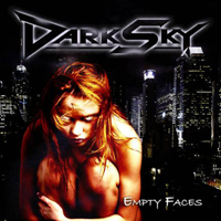 Dark Sky (DEU) - Empty Faces