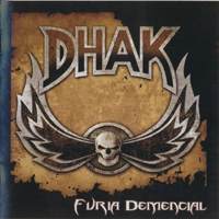 Dhak - Furia Demencial
