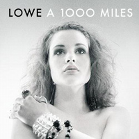 Lowe (SWE) - A 1000 Miles