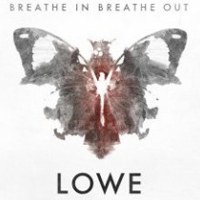 Lowe (SWE) - Breathe In Breathe Out (EP)