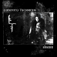 Ludovico Technique - Absence (Single, Metropolis Edition)