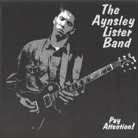Aynsley Lister Band - Pay Attention