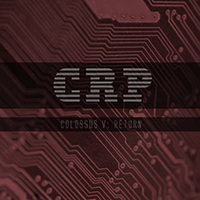 Consciousness Removal Project - Colossus V: Return (Single)