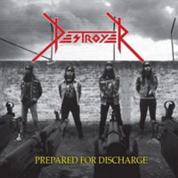 Destroyer (COL) - Prepared For Discharge