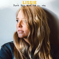 Lissie - Don't You Give Up On Mev (Single)