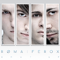 Roma Ferox - Shut Up (EP)