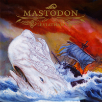 Mastodon - Leviathan (Japanese Edition)