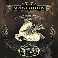 Mastodon - The Workhorse Chronicles (DVD)