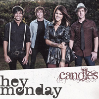 Hey Monday - Candles (EP)